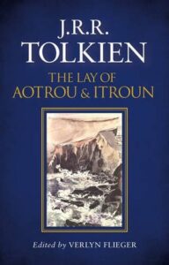 Cover of The Lay of Aotrou and Itroun by J.R.R. Tolkien