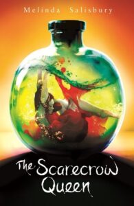 Cover of The Scarecrow Queen by Melinda Salisbury
