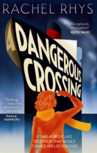 Cover of A Dangerous Crossing by Rachel Rhys