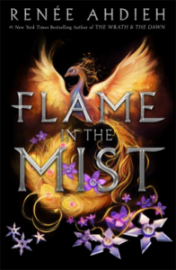 Cover of The Flame in the Mist by Renee Ahdieh