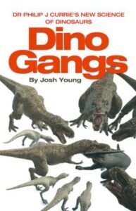 Cover of Dino Gangs by Josh Young