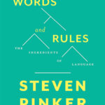 Cover of Words and Rules by Steven Pinker
