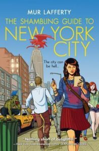 Cover of The Shambling Guide to New York City by Mur Lafferty