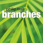 Cover of Branches by Philip Ball