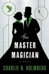Cover of The Master Magician by Charlie N Holmberg