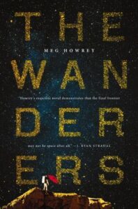 Cover of The Wanderers by Meg Howrey