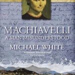 Cover of Machiavelli by Michael White