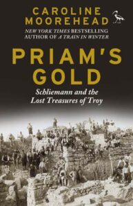 Cover of Priam's Gold by Caroline Moorhead