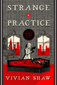 Cover of Strange Practice by Vivian Shaw