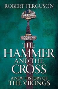 Cover of The Hammer and the Cross by Robert Ferguson