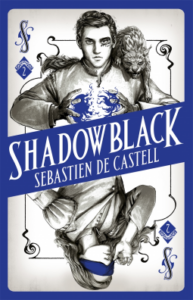 Cover of Shadowblack by Sebastien de Castell