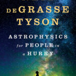 Cover of Astrophysics for People in a Hurry by Neil DeGrasse Tyson