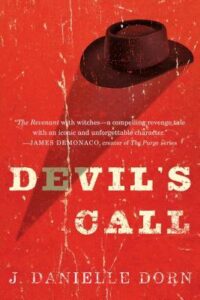 Cover of Devil's Call by J. Danielle Dorn