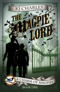 Cover of The Magpie Lord by K.J. Charles