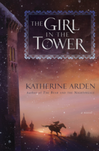 Cover of The Girl in the Tower by Katherine Arden