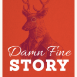 Cover of Damn Fine Story by Chuck Wendig