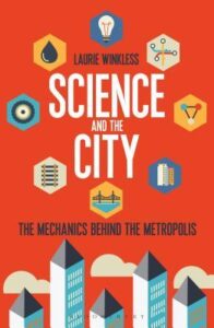 Cover of Science and the City by Laurie Winkless