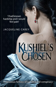 Cover of Kushiel's Chosen by Jacqueline Carey