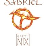 Cover of Sabriel by Garth Nix