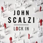 Cover of Lock In by John Scalzi