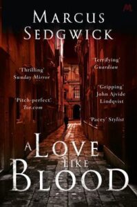Cover of A Love Like Blood by Marcus Sedgwick