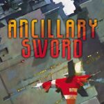 Cover of Ancillary Sword by Ann Leckie