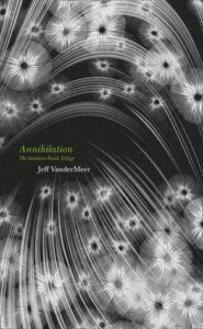 Cover of Annilation by Jeff VanderMeer