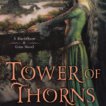 Cover of Tower of Thorns by Juliet Marillier