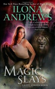 Cover of Magic Slays by Ilona Andrews