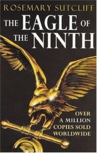 Cover of The Eagle of the Ninth by Rosemary Sutcliff