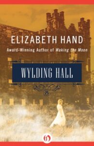 Cover of Wylding Hall by Elizabeth Hand