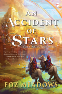 Cover of An Accident of Stars by Foz Meadows