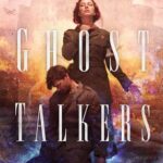 Cover of Ghost Talkers by Mary Robinette Kowal
