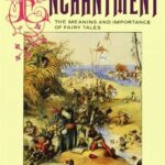 Cover of The Uses of Enchantment by Bruno Bettelheim