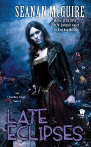 Cover of Late Eclipses by Seanan McGuire