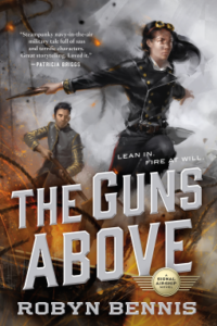 Cover of The Guns Above by Robyn Bennis