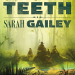 Cover of River of Teeth by Sarah Gailey