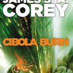 Cover of Cibola Burn by James S.A. Corey
