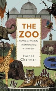 Cover of The Zoo by Isobel Charman