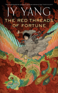 Cover of The Red Threads of Fortune by JY Yang