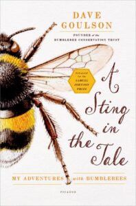Cover of A Sting in the Tale by Dave Goulson