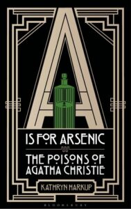 Cover of A is for Arsenic by Kathryn Harkup