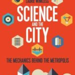 Cover of Science and the City by Laurie Winkless