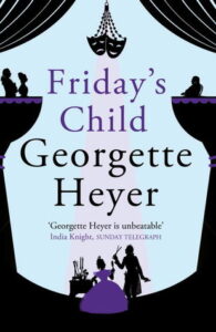 Cover of Friday's Child by Georgette Heyer
