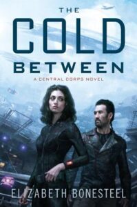 Cover of The Cold Between by Elizabeth Bonesteel