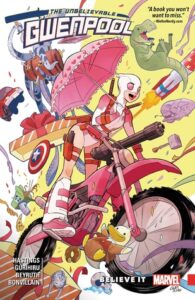Cover of The Unbelievable Gwenpool: Believe It