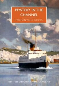 Cover of Murder in the Channel by Freeman Wills Croft