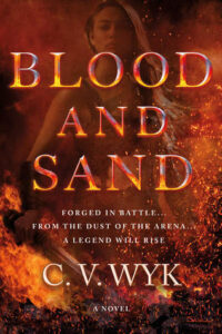 Cover of Blood and Sand by C.V. Wyk