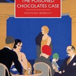 Cover of The Poisoned Chocolates Case by Anthony Berkeley