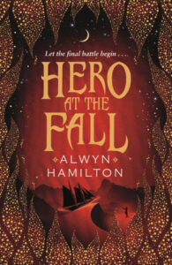 Cover of Hero at the Fall by Alwyn Hamilton